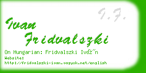 ivan fridvalszki business card